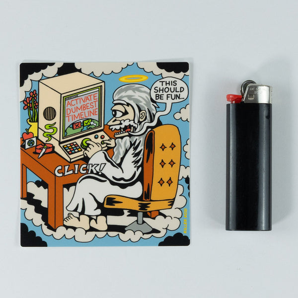 Dumbest Timeline Sticker - Stickers - killeracid.com