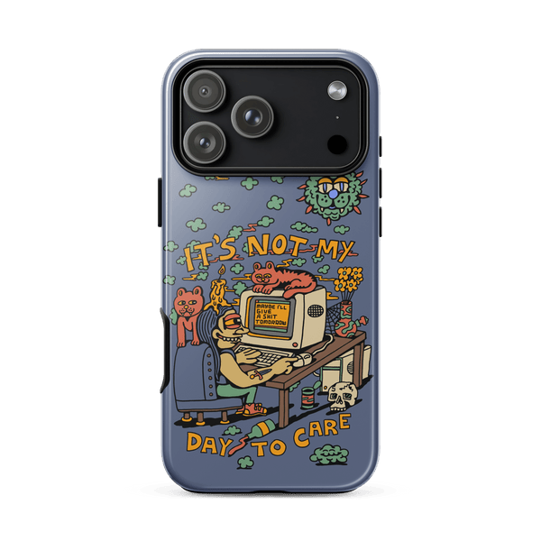 Not My Day to Care iPhone Case - killeracid.com