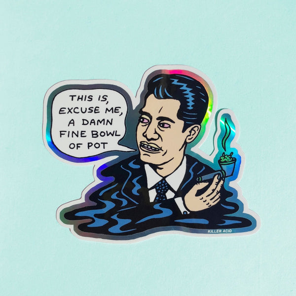 Damn Fine Bowl of Pot Metallic Sticker - Stickers - killeracid.com