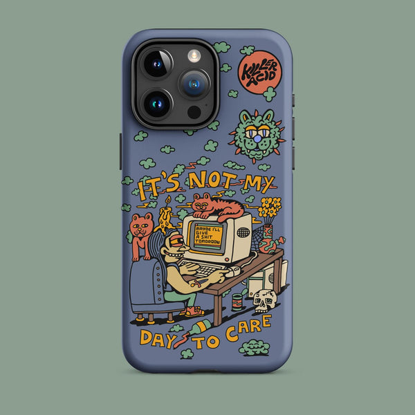Not My Day to Care iPhone Case - killeracid.com