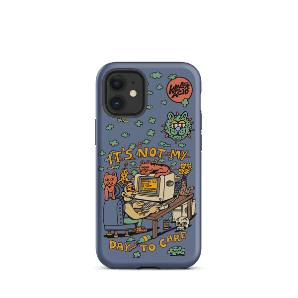 Not My Day to Care iPhone Case - killeracid.com
