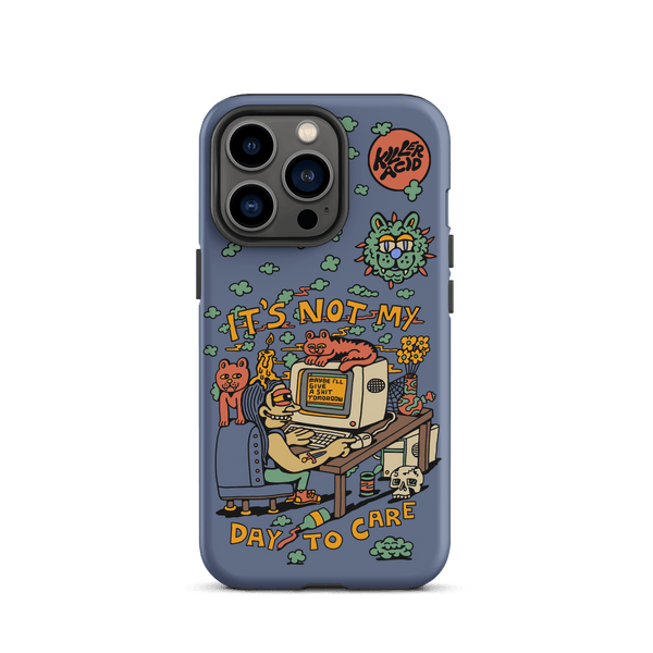 Not My Day to Care iPhone Case - killeracid.com