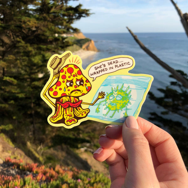 She's Dead Wrapped in Plastic Sticker - Stickers - killeracid.com