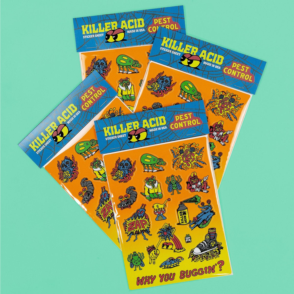 Why You Buggin' Sticker Sheet Killer Acid