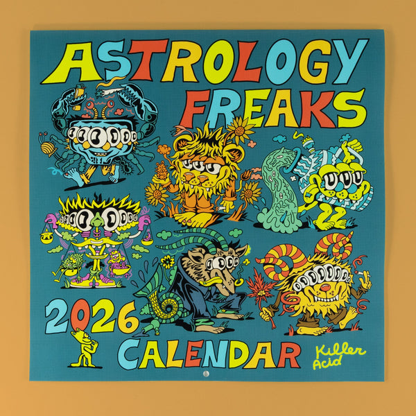 Astrology Freaks 2026 Calendar - Posters & Prints - killeracid.com