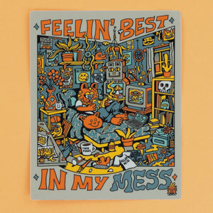 Best in My Mess Sticker - Stickers - killeracid.com