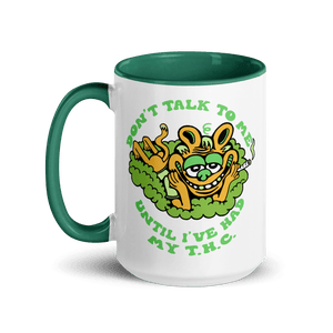 Don't Talk THC Mug Mug