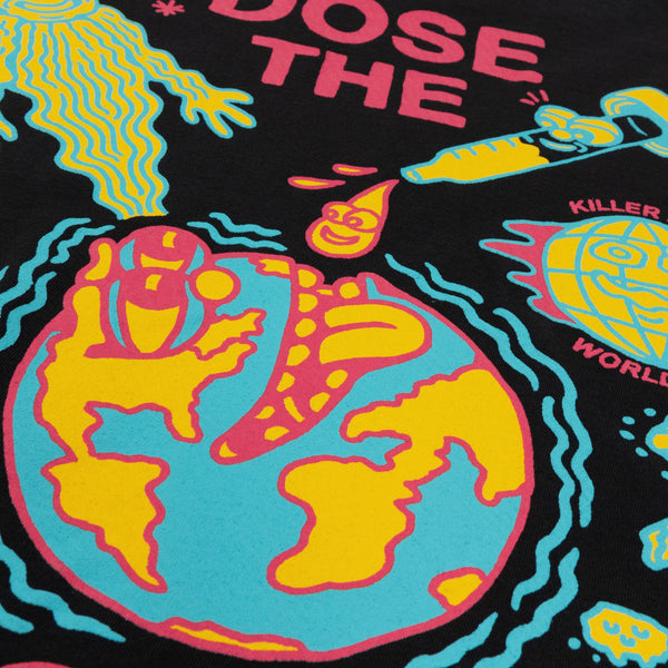 Dose the World T - Shirt - T - Shirts - killeracid.com