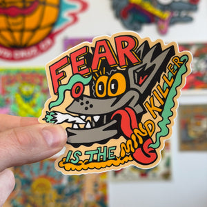 Fear is the Mind Killer Sticker - Stickers
