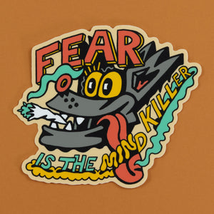 Fear is the Mind Killer Sticker - Stickers