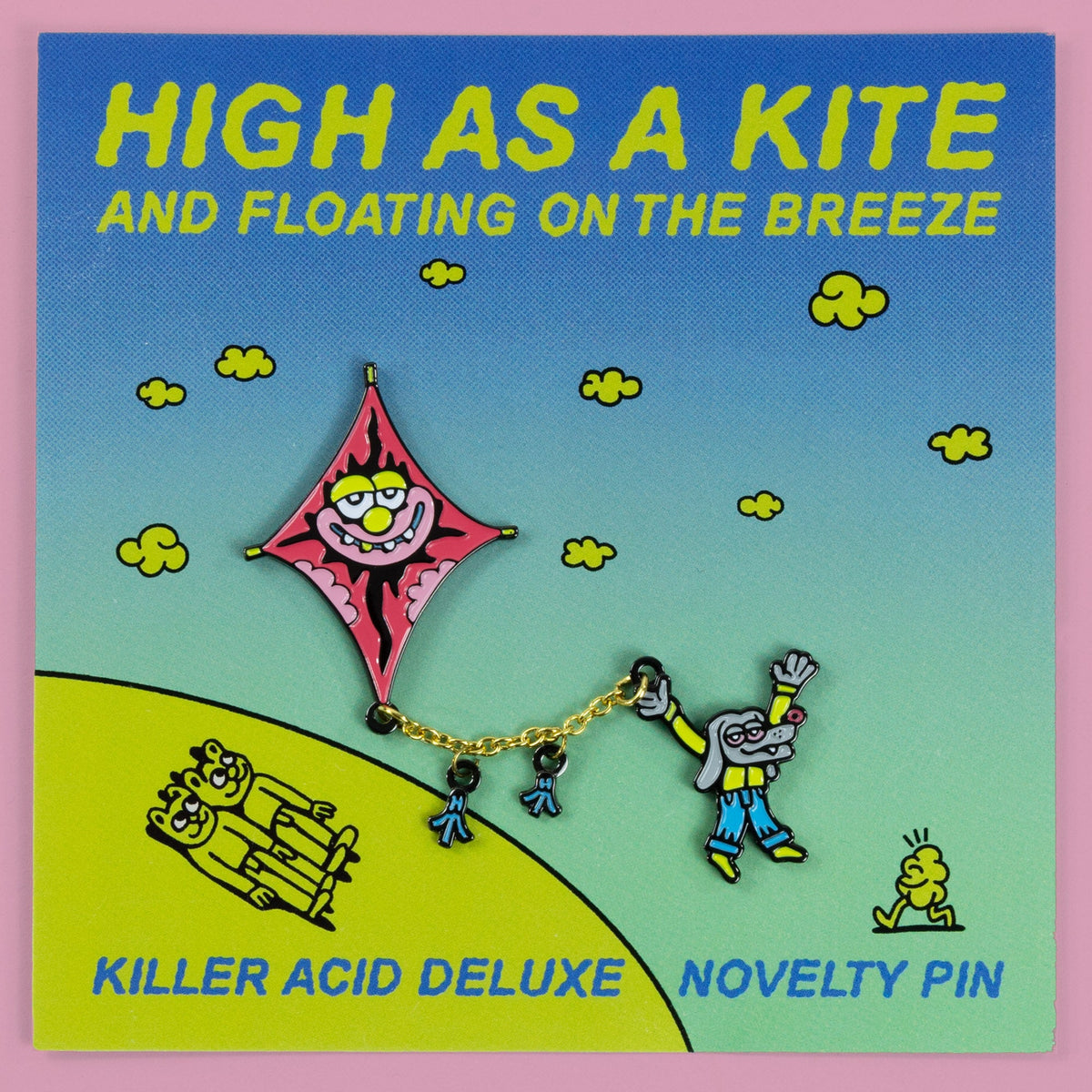 High as a Kite Enamel Pin – Killer Acid