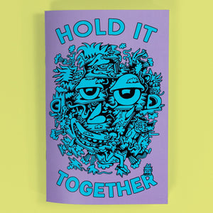 Hold it Together Zine - Books - killeracid.com