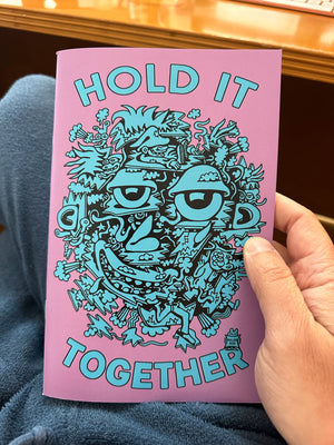 Hold it Together Zine - Books
