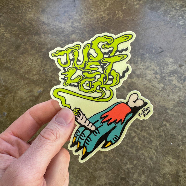 Just Let Go Sticker - Stickers - killeracid.com