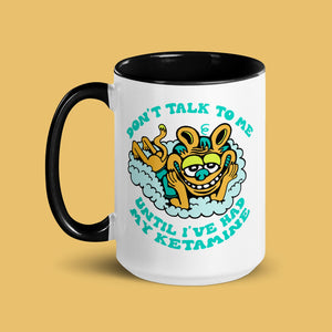 Don't Talk Ketamine Mug - killeracid.com