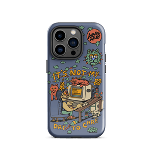 Not My Day to Care iPhone Case - Accessories