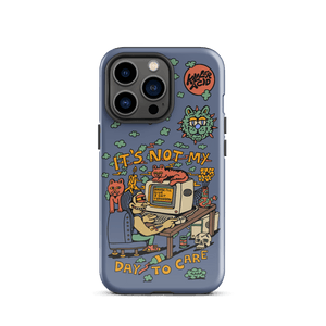 Not My Day to Care iPhone Case - Accessories