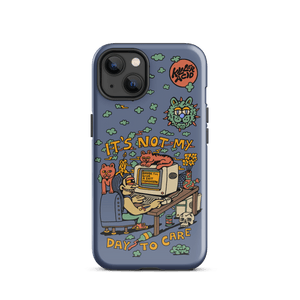 Not My Day to Care iPhone Case - Accessories
