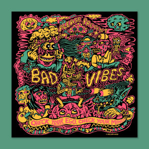Please Prevent Bad Vibes Poster - Posters & Prints