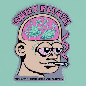Quiet Please Sticker - Stickers - killeracid.com