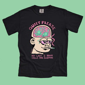 Quiet Please T-Shirt - T-Shirts