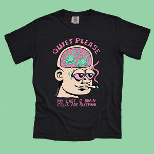 Quiet Please T-Shirt - T-Shirts
