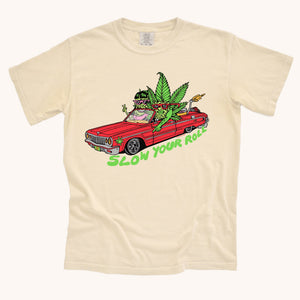 Slow Your Roll T-Shirt - T-Shirts