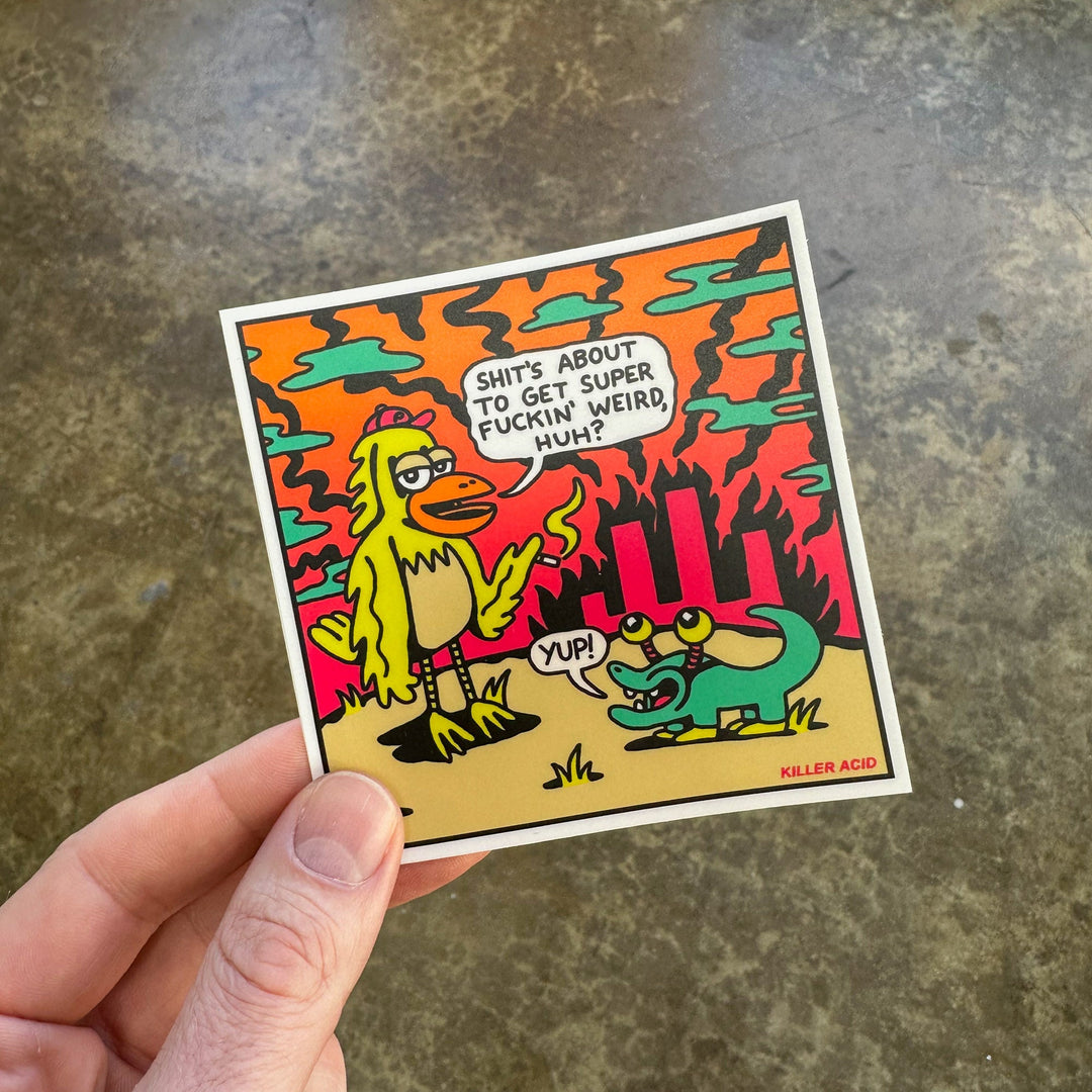 Super Weird Sticker – Killer Acid