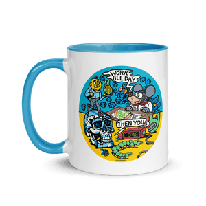 Work All Day Mug - killeracid.com