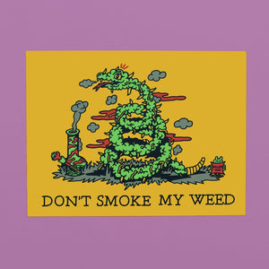 Don't Smoke My Weed Sticker - Stickers - killeracid.com