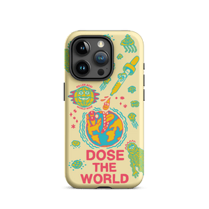 Dose the World iPhone Case