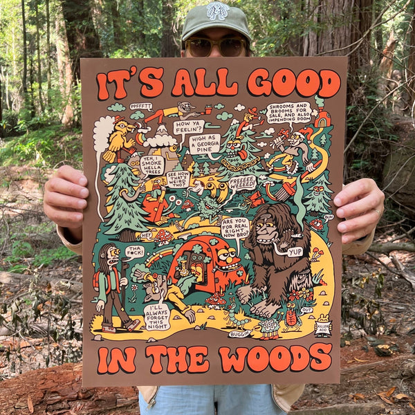 All Good in the Woods Poster – Killer Acid