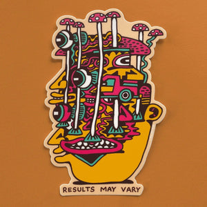 Results May Vary Sticker - Stickers - killeracid.com