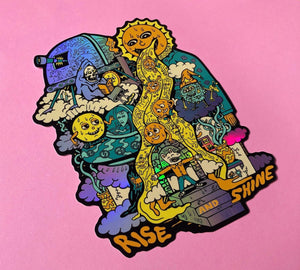 Rise and Shine XL Holographic Sticker - Stickers