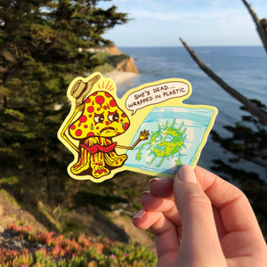 She's Dead Wrapped in Plastic Sticker - Stickers - killeracid.com