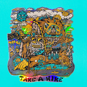 Take a Hike XL holographic Sticker - Stickers - killeracid.com