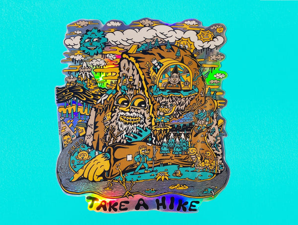 Take a Hike XL holographic Sticker - Stickers - killeracid.com